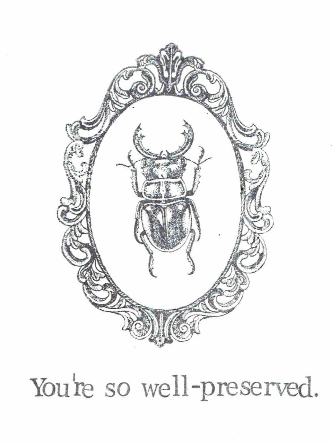 You're So Well Preserved Funny Birthday Card