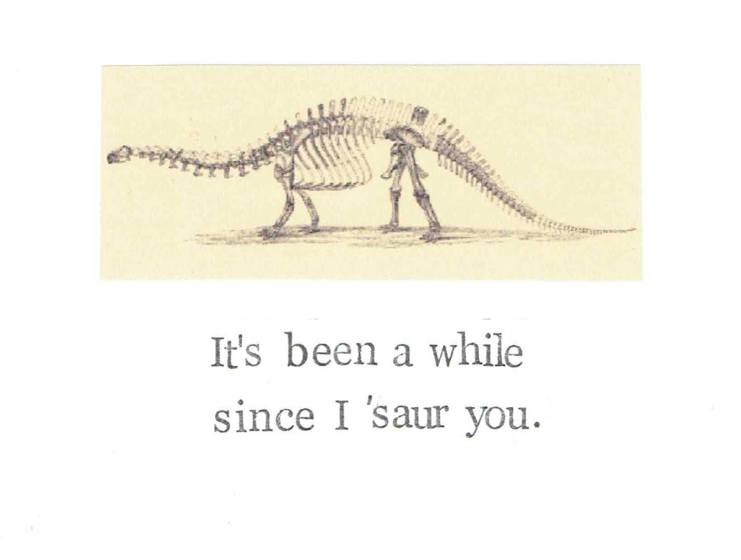 Since I Saur You Dinosaur Card