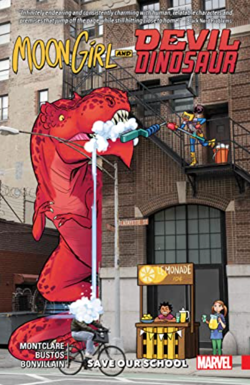 Save Our School (Moon Girl and Devil Dinosaur, Volume 6)