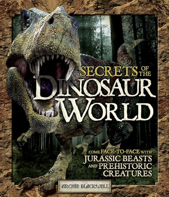 Secrets of the Dinosaur World