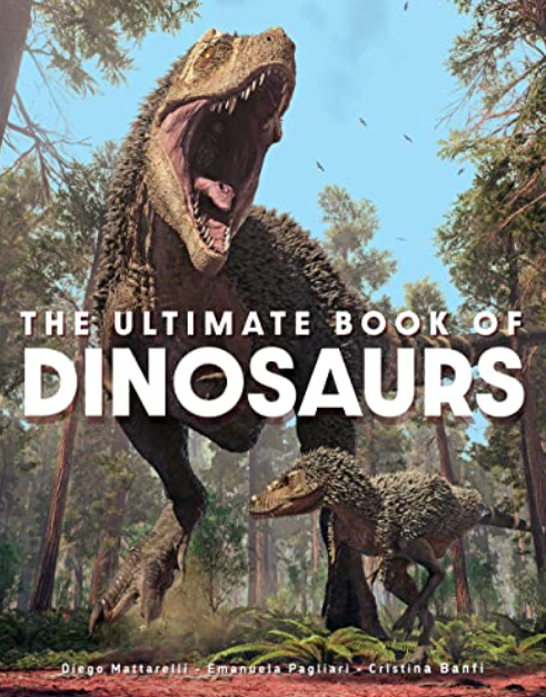 The Ultimate Book of Dinosaurs