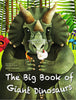 The Big Book of Giant Dinosaurs