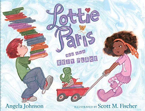 Lottie Paris and the Best Place (Hardcover)