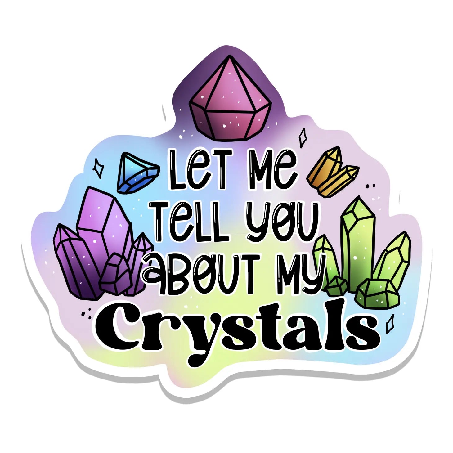 My Crystals Sticker