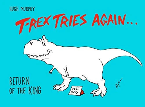 T. rex tries again