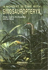 Signed "A Moment in Time with Sinosauropteryx: Hardcover book"
