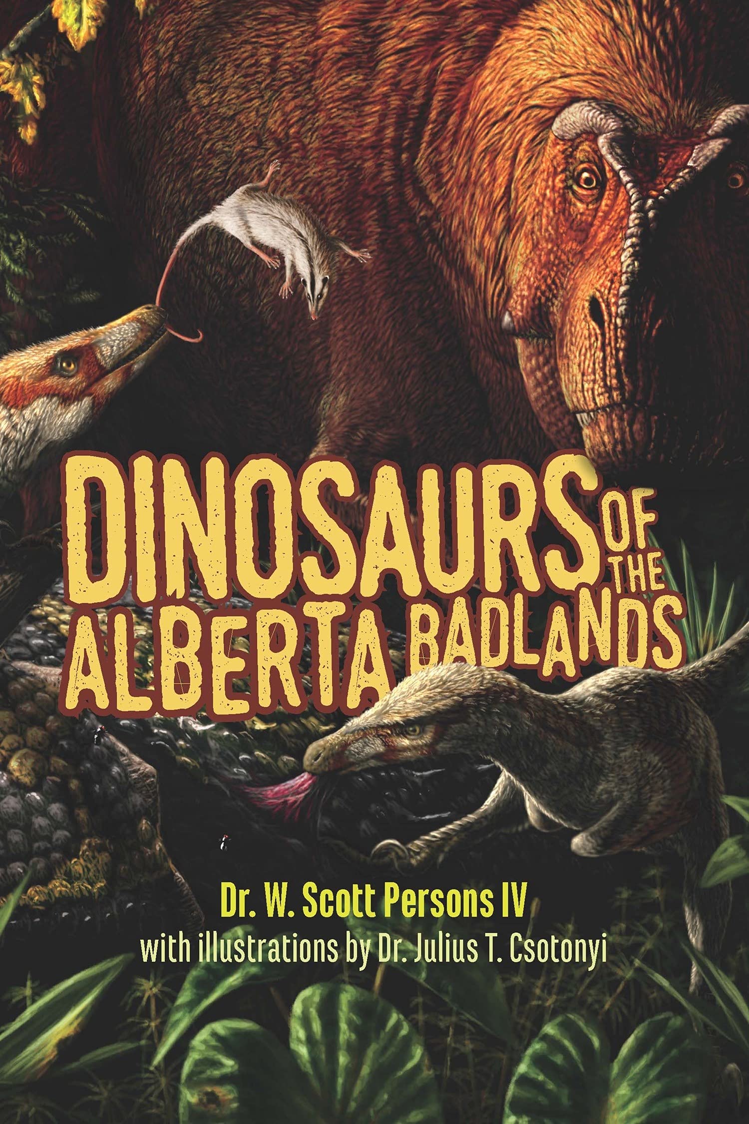 Dinosaurs of the Alberta Badlands Book
